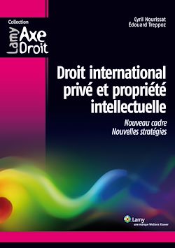 Télécharger le livre :  Droit international privé et propriété intellectuelle