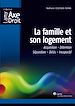 Télécharger le livre :  La famille et son logement