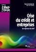Télécharger le livre :  Crise du crédit et entreprises
