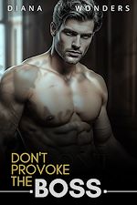 Télécharger le livre :  Don't provoke the boss