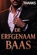 Télécharger le livre :  De erfgenaam-baas