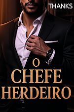 Télécharger le livre :  O chefe herdeiro