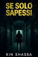 Télécharger le livre :  Se solo sapessi