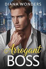 Télécharger le livre :  Arrogant Boss