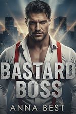 Télécharger le livre :  Bastard Boss