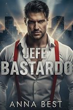 Télécharger le livre :  Jefe Bastardo