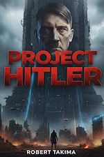 Télécharger le livre :  Project Hitler