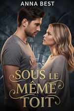 Télécharger le livre :  Sous le même toit