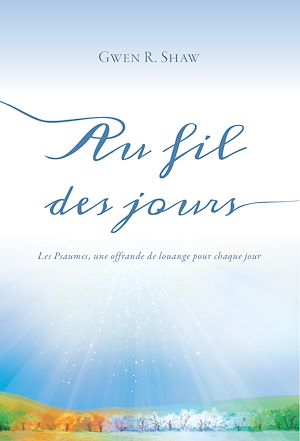 Téléchargez le livre :  Au fil des jours
