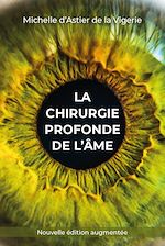 Télécharger le livre :  La chirurgie profonde de l'âme