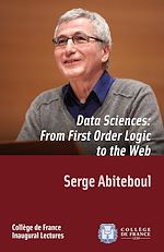 Télécharger le livre :  Data Sciences: From First-Order Logic to the Web