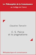 Télécharger le livre :  C. S. Peirce et le pragmatisme