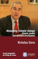 Télécharger le livre :  Managing Climate Change. Climate, Growth and Equitable Development