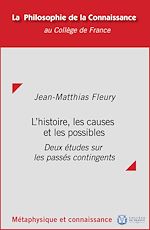 Télécharger le livre :  L'histoire, les causes et les possibles