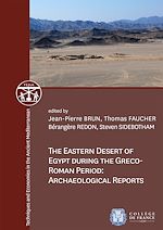 Télécharger le livre :  The Eastern Desert of Egypt during the Greco-Roman Period: Archaeological Reports