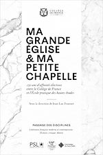 Télécharger le livre :  Ma grande église et ma petite chapelle