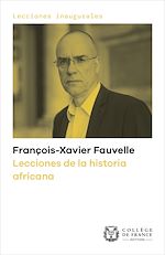 Télécharger le livre :  Lecciones de la historia africana