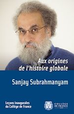 Télécharger le livre :  Aux origines de l'histoire globale