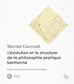 Télécharger le livre :  L'évolution et la structure de la philosophie pratique kantienne