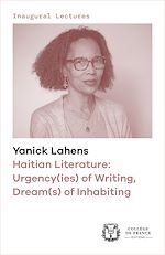 Download this eBook Haitian Literature: Urgency(ies) of Writing, Dream(s) of Inhabiting