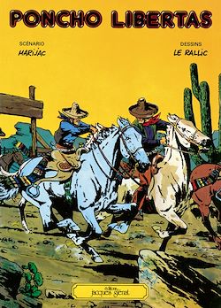 Télécharger le livre :  Poncho Libertas Tome 1