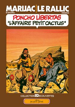 Télécharger le livre :  Poncho Libertas tome 2 - l'affaire Petit Cactus