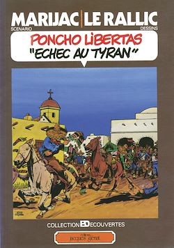 Télécharger le livre :  Poncho Libertas Tome 3