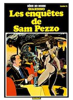 Télécharger le livre :  Les enquêtes de Sam Pezzo Tome 2