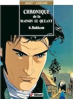 Télécharger le livre :  Chronique de la maison Le Quéant - Tome 06