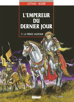 Télécharger le livre :  L'Empereur du dernier jour - Tome 01