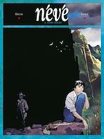Télécharger le livre :  Névé - Tome 02
