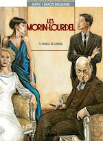 Télécharger le livre :  Les Morin-Lourdel - Tome 02