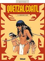 Télécharger le livre :  Quetzalcoatl - Tome 02
