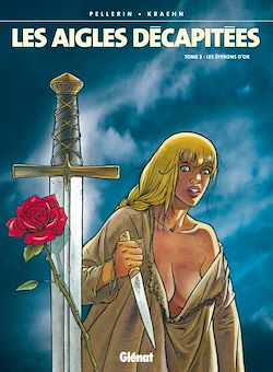 Télécharger le livre :  Les Aigles décapitées - Tome 03