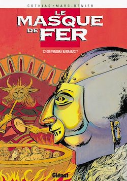 Télécharger le livre :  Le Masque de fer - Tome 02