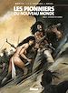 Télécharger le livre :  Les Pionniers du nouveau monde - Tome 09