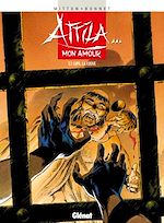 Télécharger le livre :  Attila mon amour - Tome 01