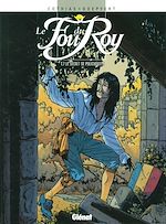 Télécharger le livre :  Le Fou du roy - Tome 07
