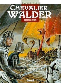 Télécharger le livre :  Chevalier Walder - Tome 03
