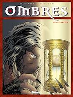 Télécharger le livre :  Ombres - Tome 03
