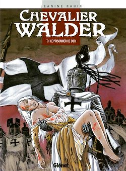 Télécharger le livre :  Chevalier Walder - Tome 01