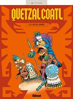 Télécharger le livre :  Quetzalcoatl - Tome 04