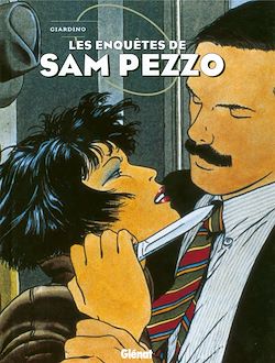 Télécharger le livre :  Sam Pezzo - Intégrale Tomes 01 à 04