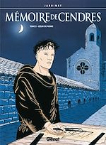Télécharger le livre :  Mémoire de cendres - Tome 02