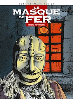 Télécharger le livre :  Le Masque de fer - Tome 06
