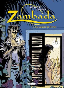 Télécharger le livre :  Zambada - Tome 01