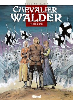 Télécharger le livre :  Chevalier Walder - Tome 05