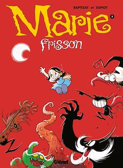 Télécharger le livre :  Marie Frisson - Tome 03