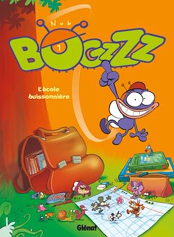 Télécharger le livre :  Bogzzz - Tome 01
