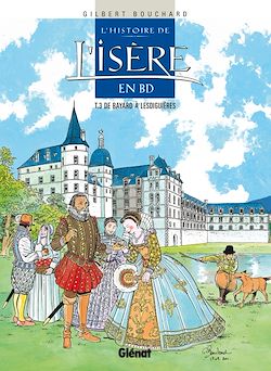 Télécharger le livre :  Histoire de l'Isère en BD - Tome 03